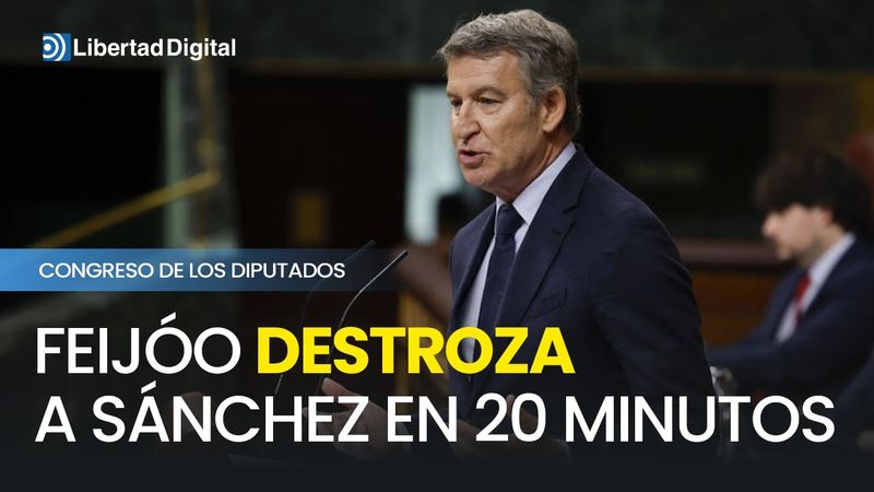 Feijóo destroza a Sánchez en 20 minutos