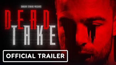 Dead Take - Official Launch Trailer (Ft. Ben Starr)