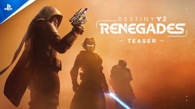 Destiny 2 - Renegades Teaser Trailer | PS5, PS4 & PC Games