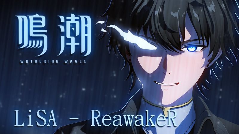 ReawakeR | LiSA ft. Felix of Stray Kids | Wuthering Waves Fan-Animation