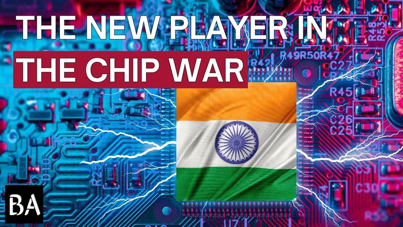 India's Trillion-Dollar Dream: Building a Chip Industry From Scratch