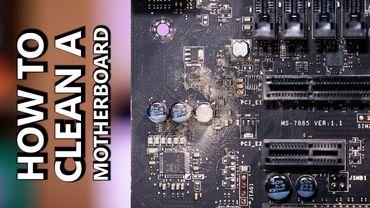 How To CORRECTLY Deep-Clean a Motherboard