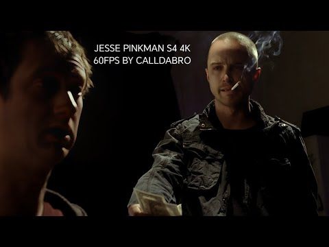 JESSE PINKMAN S4 4K 60FPS BY CALLDABRO