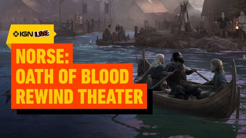 NORSE: Oath of Blood - Rewind Theater | IGN Live 2025