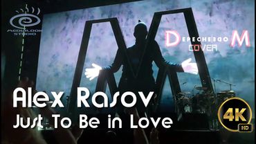 Alex Rasov - Just To Be in Love
