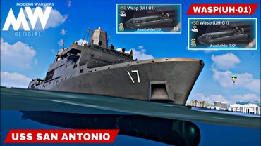 USS San Antonio with WASP(UH-01) Full review & Gameplay🔥- Modern Warships
