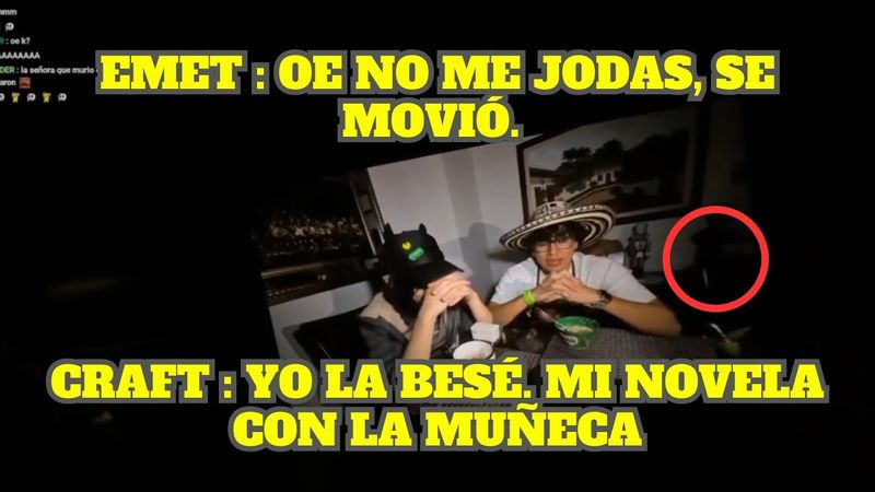 EMET Y CRAFT VEN A LA MUÑECA DE EMET MOVIÉNDOSE SOLA