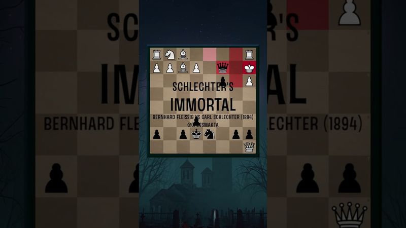 Schlechter's Immortal