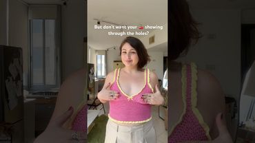 How to safely wear crochet tops! #crochet #crochetpatterns