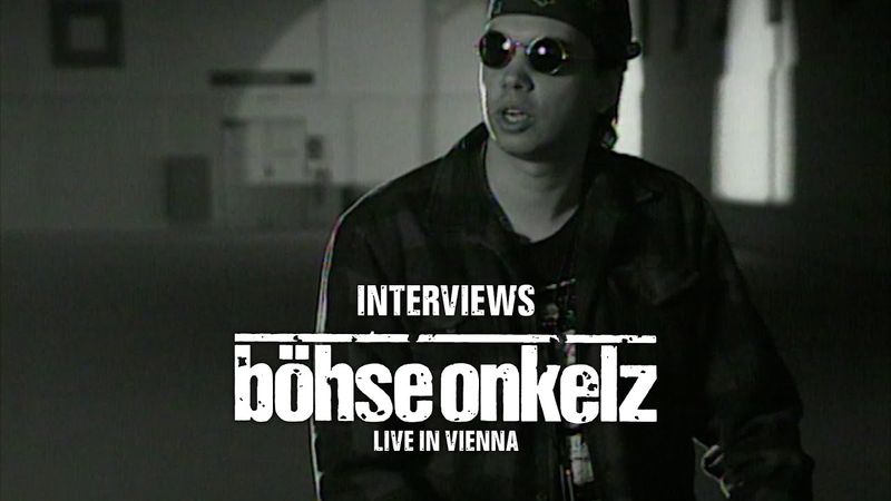 Böhse Onkelz - Interviews II (Live in Vienna)