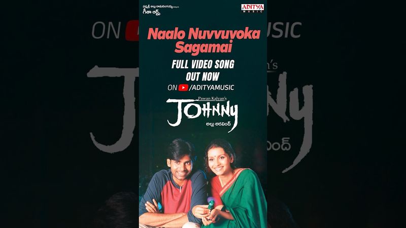 #NaaloNuvvuvokaSagamai  #Johnny Movie #Shorts