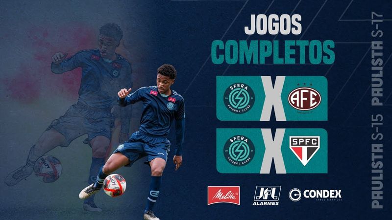 JOGOS COMPLETOS | SFERA X FERROVIÁRIA E SFERA X SÃO PAULO | PAULISTA SUB-15 E SUB-17