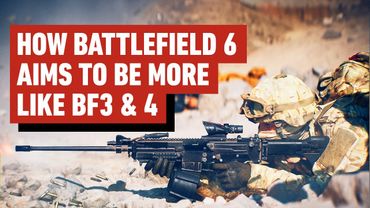 Battlefield 6 Devs On Developing the "Spiritual Successor" to Battlefield 3 & 4