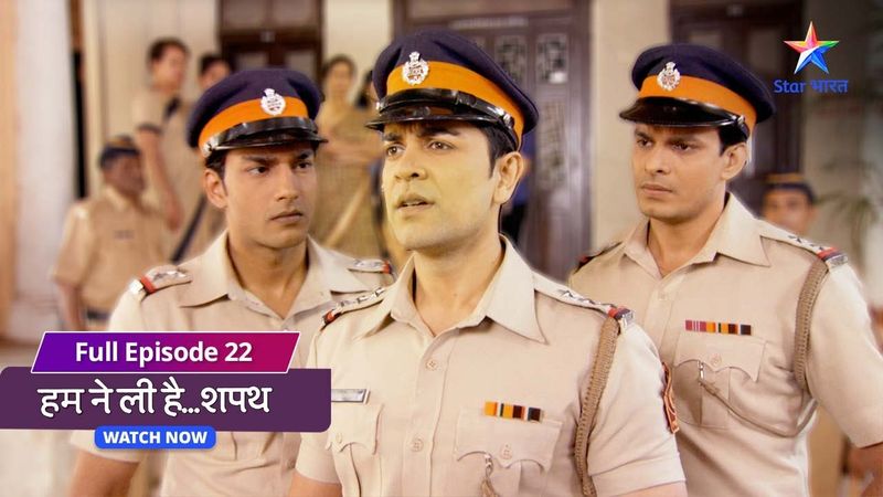 FULL EPISODE-22 | Humne Li Hai...Shapath | हमने ली है शपथ | Shikha hui hairaan #starbharat