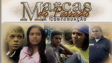 Marcas do Passado 2 (Raizes do Sertão) parte 2
