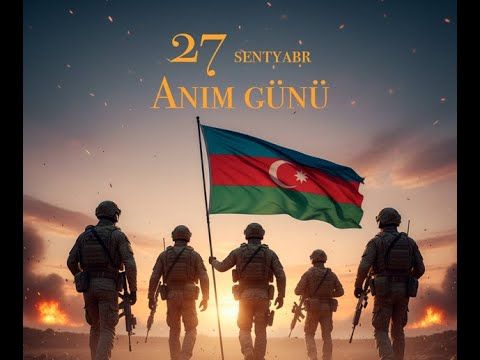 27 Sentyabr - Anım Günü