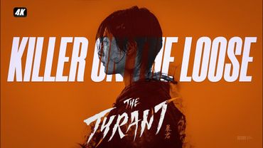 Killer On The Loose  | Jo Yoonsoo | The Tyrant | Kdrama |