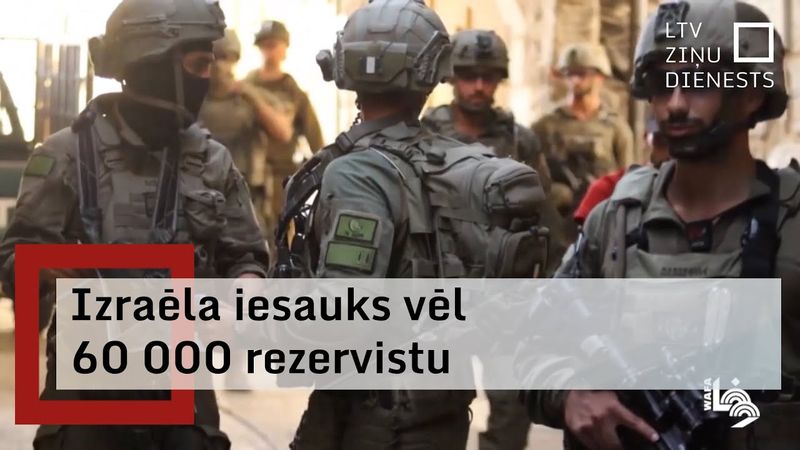 Izraēla Gazas pilsētas ieņemšanai plāno iesaukt 60 000 rezervistu