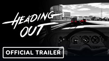 Heading Out - Official Console Announcement Trailer