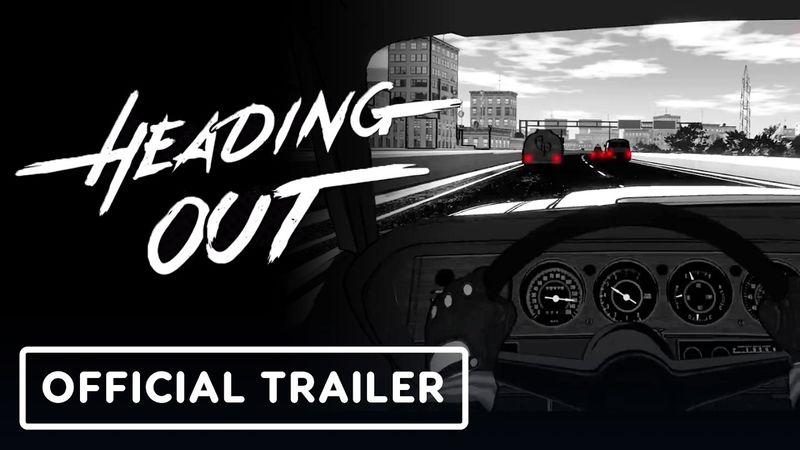Heading Out - Official Console Announcement Trailer