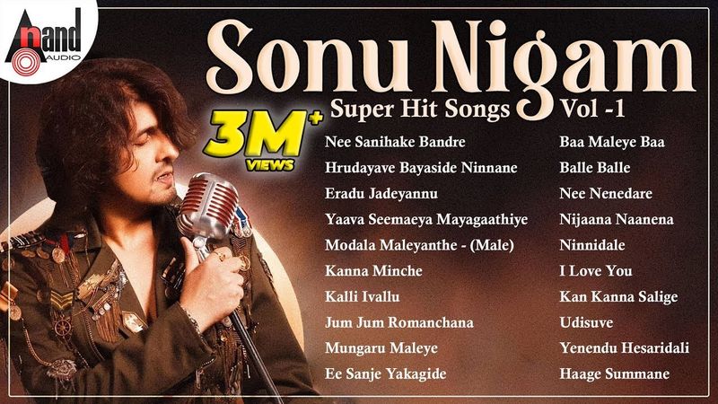 Sonu Nigam Super Hit Songs Vol - 1 || Kannada Movies Selected Songs || #anandaudiokannada
