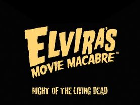 Elvira's Movie Macabre: Night of the Living Dead - Trailer
