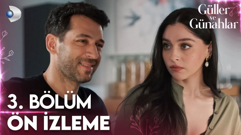 Güller ve Günahlar 3. Bölüm Ön İzleme | Serhat, az kalsın Zeynep'e ilan-ı aşk edecekti! @kanald
