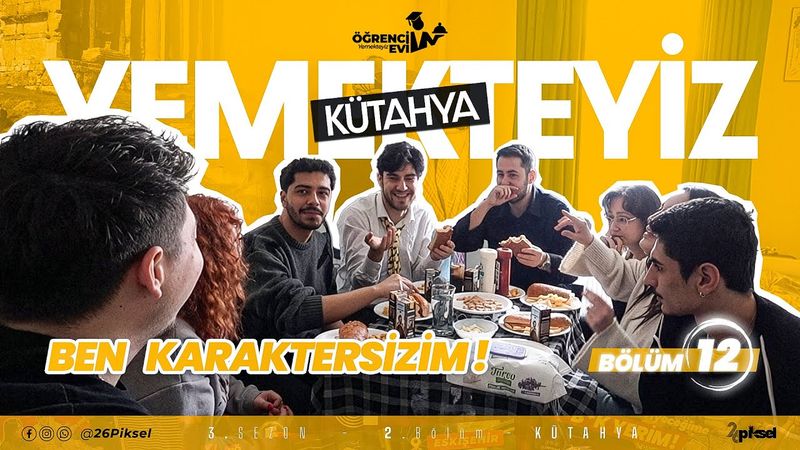 ÖĞRENCİ EVİ YEMEKTEYİZ (KÜTAHYA)