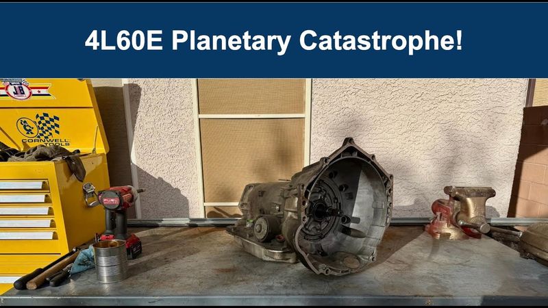 4L60E Teardown - Planetary Catastrophe