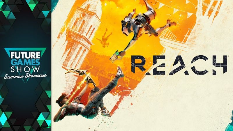 Reach Reveal Trailer - Future Games Show Summer Showcase 2025