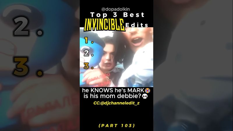 Ranking the Best Invincible Edits PART 103