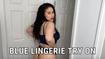 Blue Lingerie Try On