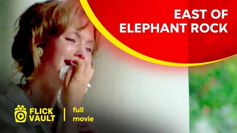 East of Elephant Rock - Full Movie - Flick Vault