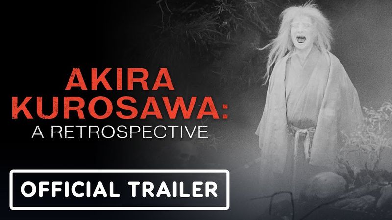 Kurosawa in 4K - Exclusive Trailer (2025) Akira Kurosawa: A Retrospective