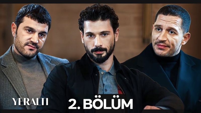 Yeraltı 2. Bölüm