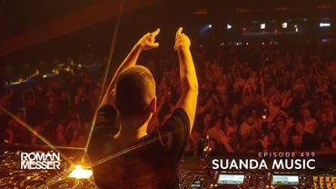 Roman Messer - Suanda Music 499 [#SUANDA]