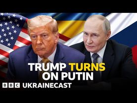 Has Trump cooled on Putin? | BBC Ukrainecast