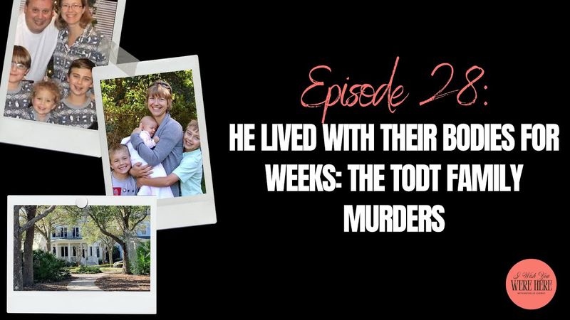 He Lived With Their Bodies For Weeks: The Todt Family Murders