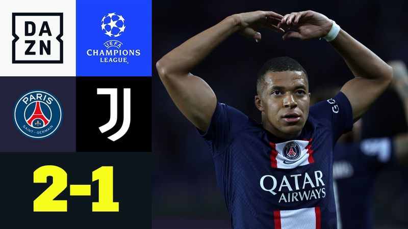 Mbappé-Doppelpack! Paris zaubert gegen Juve: PSG - Juventus Turin 2:1 | UEFA Champions League | DAZN