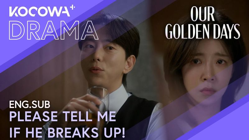 Jung Insun Begs Yoon Hyun-min To Tell Her If Jung Il-woo Breaks Up! | Our Golden Days EP02 | KOCOWA+