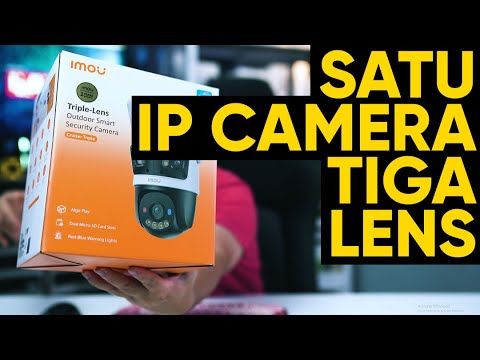 1 IP Camera Tapi 3 Lens,Ninja Pun Takleh Lari! Review IMOU Cruiser Dual & IMOU Cruiser Triple
