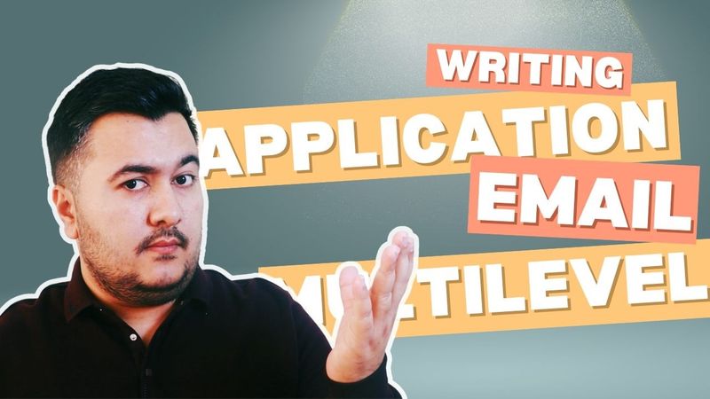 Multilevel — Writing Task 1 — Application Email — Xurshid Matnazarov