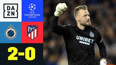 Mignolet nicht zu überwinden - Brügge makellos: Brügge - Atletico 2:0 | UEFA Champions League | DAZN