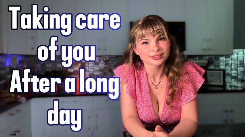 "Sit back, tell me about your day and I'll make you a snack" - Your Wife/ asmr/