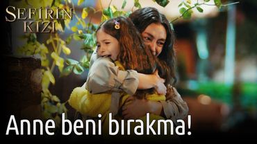 Sefirin Kızı 1. Bölüm - Anne Beni Bırakma!