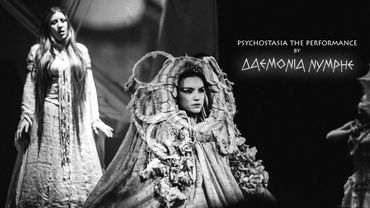'Psychostasia The Performance' by Daemonia Nymphe in London
