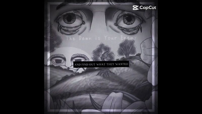 "THE DAWN IS YOUR ENEMY"//The Dawn Is Your Enemy Edit//[as]//Car Plays