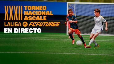 XXXII TORNEO NACIONAL ASCALE LALIGA FC FUTURES - FINAL