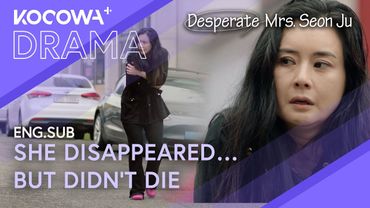She Fell Off a Cliff… and Survived in Rags | Desperate Mrs. Seon Ju EP123 | KOCOWA+