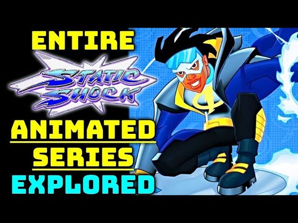 Complete Static Shock Animated Series Lore Explored - Intense And Revolutionary Superhero Show!